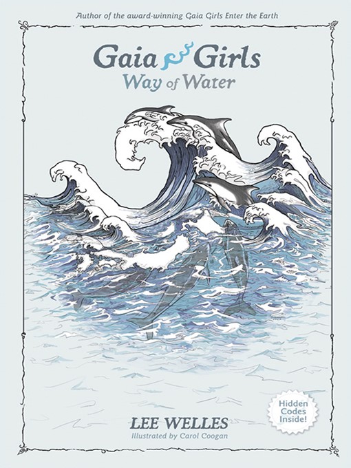 Title details for Gaia Girls Way of Water by Lee Welles - Available